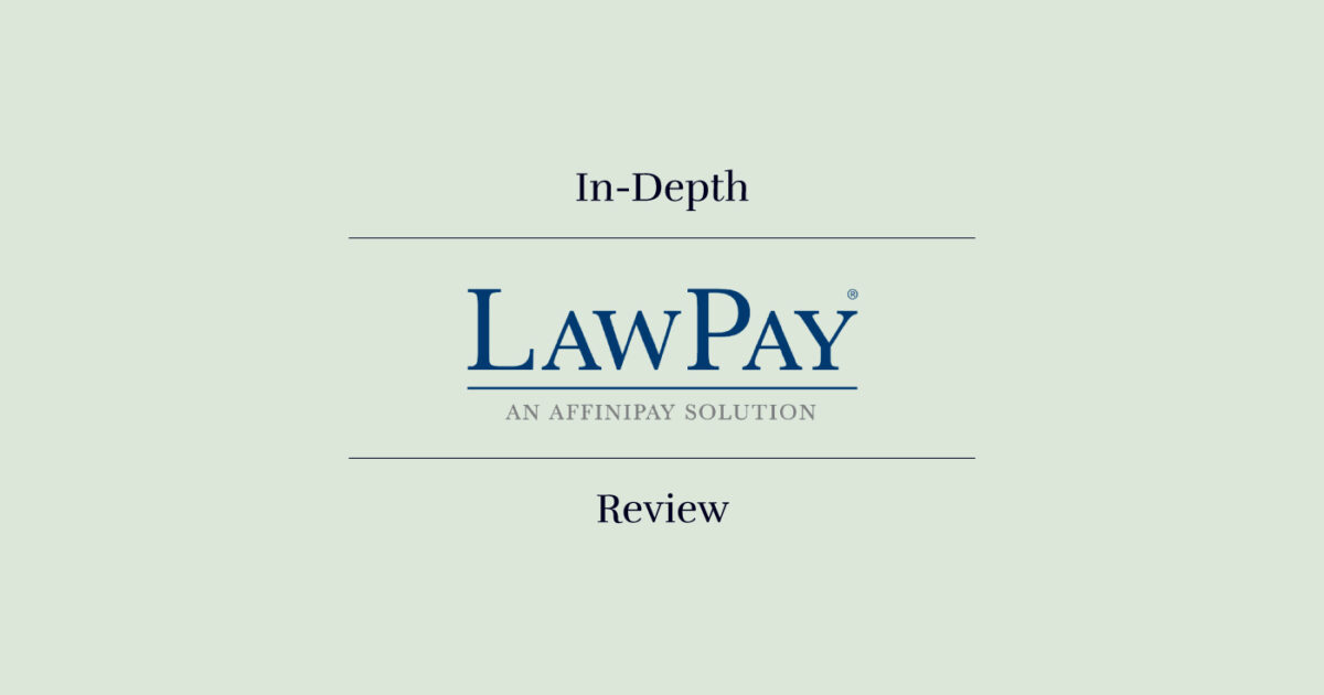 LawPay Lega Billing Software In-Depth Review - The Legal Practice